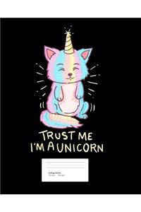 Trust Me I'm A Unicorn