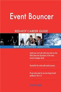 Event Bouncer RED-HOT Career Guide; 2544 REAL Interview Questions