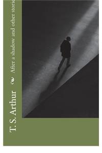 After a shadow and other stories