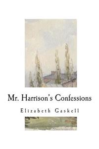 Mr. Harrison's Confessions