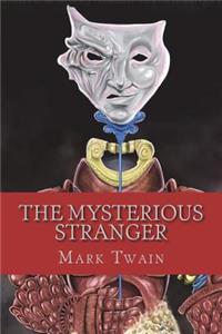 The Mysterious Stranger