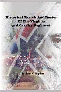 Historical Sketch and Roster of the Virginia 3rd Cavalry Regiment