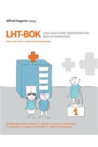 LHT-BOK Lean Healthcare Transformation Body of Knowledge