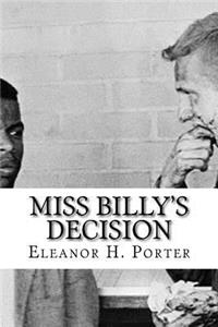 Miss Billy's Decision