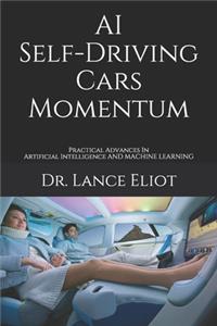 AI Self-Driving Cars Momentum