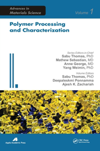 Polymer Processing and Characterization