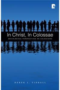 In Christ, in Colossae
