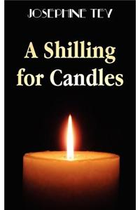 A Shilling for Candles