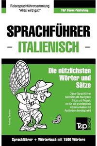 Sprachführer Deutsch-Italienisch und Kompaktwörterbuch mit 1500 Wörtern