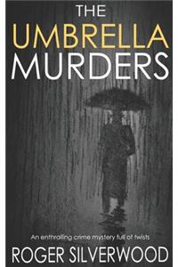 UMBRELLA MURDERS an enthralling crime mystery full of twists