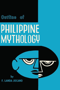 Outline of Philippine Mythology