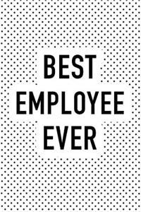 Best Employee Ever