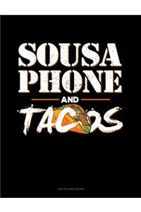 Sousaphone and Tacos