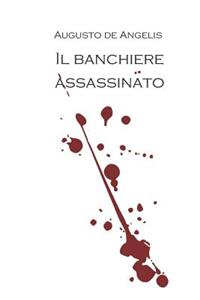 Il Banchiere Assassinato