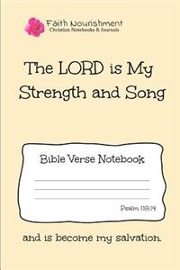 The Lord Is My Strength and Song