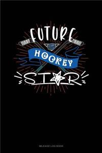 Future Hockey Star