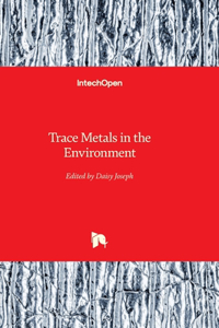 Trace Metals in the Environment