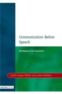 Communication before Speech