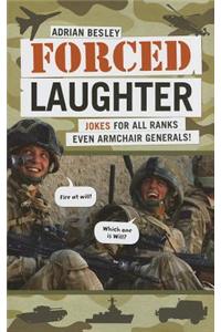 Forced Laughter