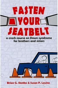 Fasten Your Seatbelt