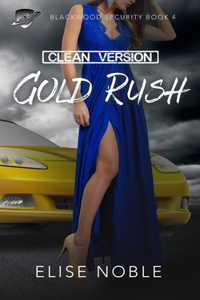 Gold Rush - Clean Version