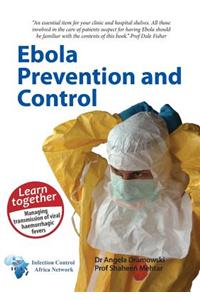 Ebola Prevention and Control