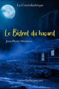 Le Bistrot du hasard