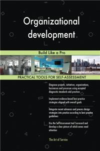Organizational development: Build Like a Pro