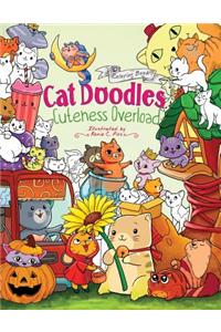 Cat Doodles Cuteness Overload Coloring Book for Adults and Kids
