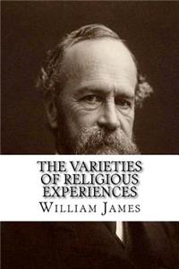 The Varieties of Religious Experiences
