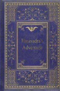 Hasisadra's Adventure