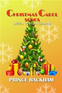 Christmas Carol Songs with Violin Sheets