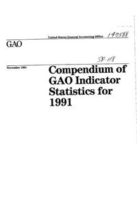 Compendium of Gao Indicator Statistics for 1991