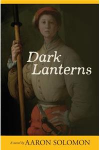Dark Lanterns