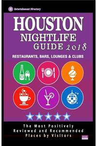 Houston Nightlife Guide 2018