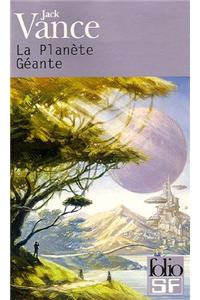 La Planete Geante