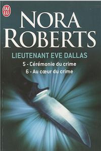 Lieutenant Eve Dallas 5 & 6