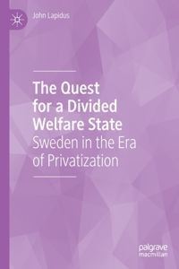 Quest for a Divided Welfare State