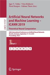 Artificial Neural Networks and Machine Learning – ICANN 2019: Theoretical Neural Computation