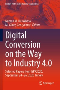 Digital Conversion on the Way to Industry 4.0