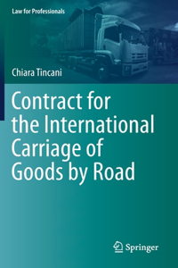 Contract for the International Carriage of Goods by Road