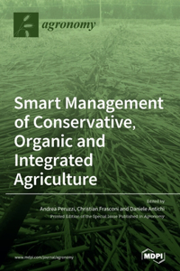 Smart Management of Conservative, Organic and Integrated Agriculture