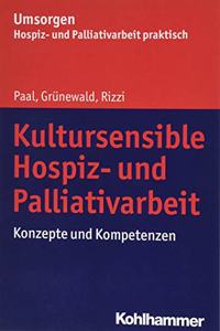 Kultursensible Hospiz- Und Palliativarbeit