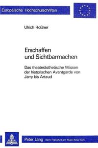 Erschaffen Und Sichtbarmachen