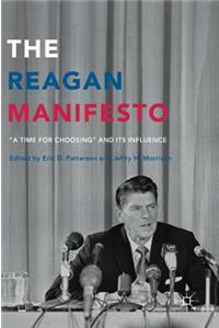 The Reagan Manifesto
