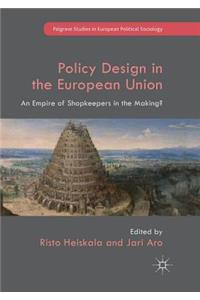 Policy Design in the European Union