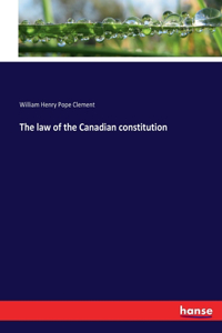 law of the Canadian constitution