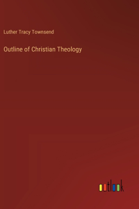 Outline of Christian Theology