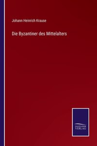 Byzantiner des Mittelalters