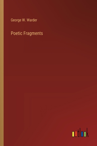Poetic Fragments